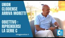 Union Clodiense:  Arriva Moretti. Ora l'obiettivo è un solo: riprendersi la serie C!