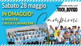 Il poster del Calcio Cavarzere in regalo domani con La Voce