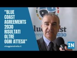 "Blue Coast Agreements 2030, risultati oltre ogni attesa"
