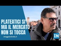 Plateatici sì, ma non toccate il mercato settimanale