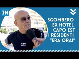 "Ex hotel Capo Est, era ora lo sgomberassero"