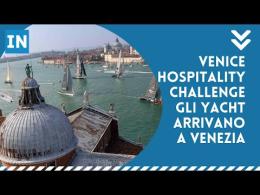 Venice Hospitality Challenge, arrivano gli yacht