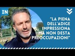 "Adige monitorato, situazione sotto controllo"