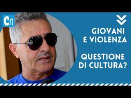 Giovani e violenza, questione di cultura?