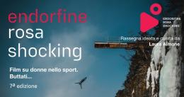 Torna il Festival Cinematografico Endorfine Rosa Shocking