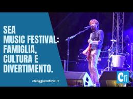 Sea Music Festival: famiglia, cultura, divertimento