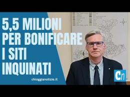  5,5 milioni per bonificare i siti inquinati