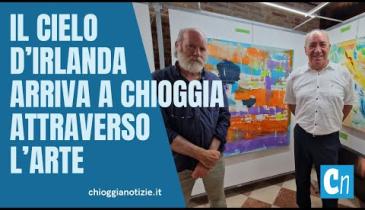 Il cielo d'Irlanda arriva a Chioggia attraverso l'arte