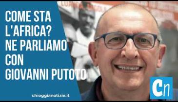 Come sta l'Africa? Ne parliamo con Giovanni Putoto